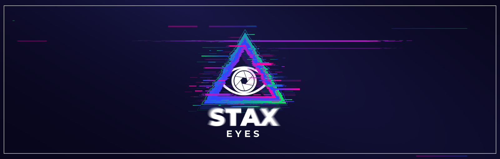 Stax Eyes